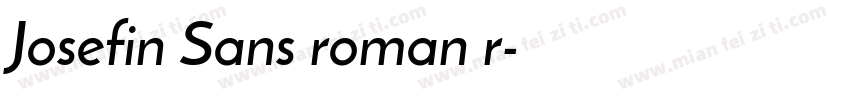 Josefin Sans roman r字体转换